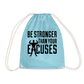 bee stronger Drawstring Bag - aqua