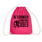 bee stronger Drawstring Bag - fuchsia